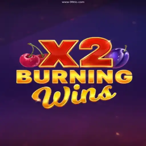 Exploring the Thrills of BurningWinsX2 at 99Rio.Com